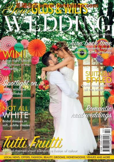[英国版]Your Glos and Wilts Wedding 婚礼杂志2021年2-3月刊